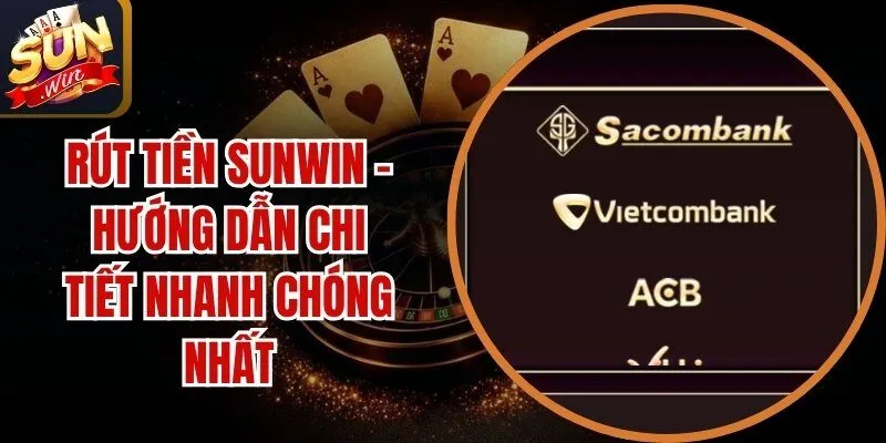 Rút Tiền Sunwin